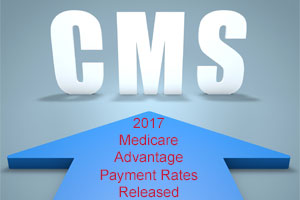 2017 medicare advantage payment rates released